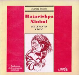 "HATARISHPA NINIMI: ME LEVANTO Y DIGO"