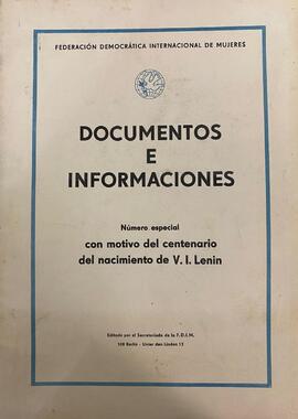 Documentos e informaciones. Número especial con motivo del centenario del nacimiento de V. I. Lenin