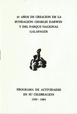 25 años de creación de la Fundación Charles Darwin y del Parque Nacional Galápagos