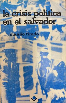 La crisis política en El Salvador