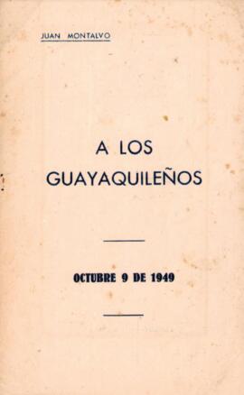 A los guayaquileños. Octubre 09 de 1949.