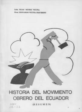 Historia del Movimiento Obrero del Ecuador.