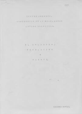 "Centroamérica vanguardia de la Revolución Latinoamericana; El Salvador Revolución o muerte&...